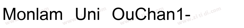 Monlam Uni OuChan1字体转换